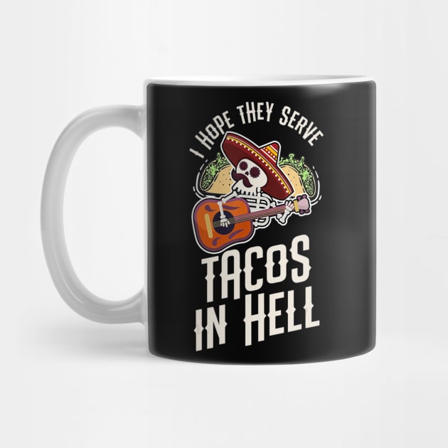 Retro Style I Hope They Serve Tacos in Hell Gift Idea by brillallfarriambd